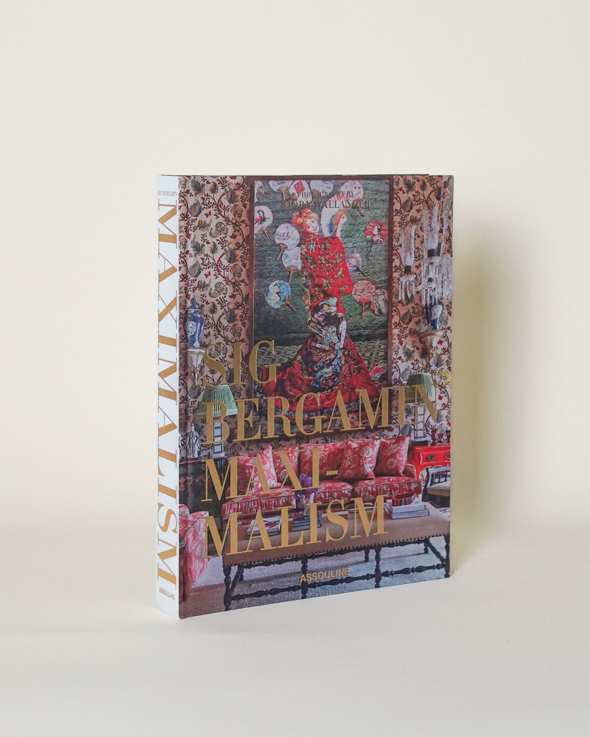 洋書 Maximalism By Sig Bergamin Maximalism by Sig Bergamin – LES Collection