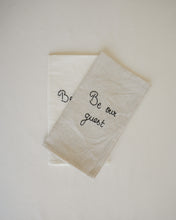 Load image into Gallery viewer, Be Our Guest Embroidered Napkin
